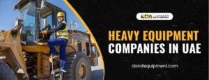 heavy-equipment-companies-in-UAE-1.jpg heavy equipment companies in UAE